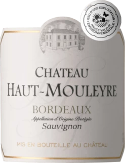 Bordeaux Sauvignon Blanc AOP - Chateau Haut Mouleyre
