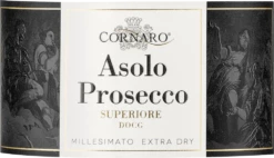 Cornaro Prosecco Spumante Superiore Extra Dry Asolo DOCG - Montelliana
