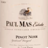 Single Vineyard Collection Pinot Noir - Paul Mas Estate -Ferrari || Nautilus || Bree Sales pinot noir single vineyard collection paul mas etikett