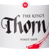 The King's Thorn Pinot Gris - Marisco