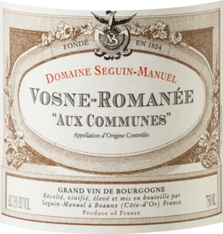 Vosne-Romanée Aux Communes AOC - Seguin-Manuel